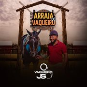 Arraiá Do Vaqueiro cover image cdn