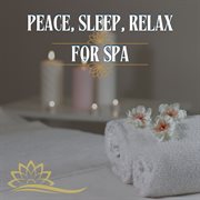 Peace, Sleep, Relax For Spa cover image cdn