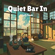 Quiet Bar In Lofi Town cover image cdn