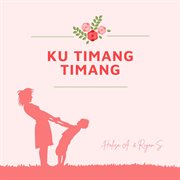 Ku Timang Timang cover image cdn