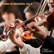 Harpa Em Orquestra, Vol. 2 cover image cdn