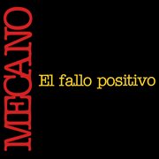 El Fallo Positivo cover image cdn