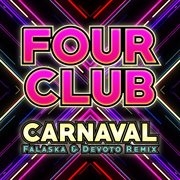 Carnaval [Falaska, Devoto Remix] cover image cdn