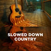 Slowed Down Country (Live) cover image cdn