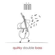 Quirky Double Bass cover image cdn