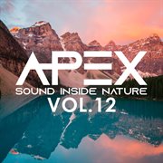 Apex Sound Inside Nature [Vol. 12] cover image cdn