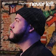 Never Left cover image cdn