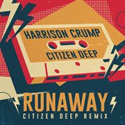 Runway (Citizen Deep Remix) cover image cdn