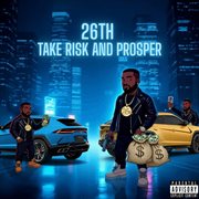 Take Risk And Prosper cover image cdn