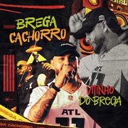 Brega Cachorro cover image cdn