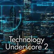 Technology Underscore Vol 2 cover image cdn