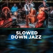 Slowed Down Jazz cover image cdn
