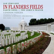 In Flanders Fields, Earth Song & The Lord's Prayer cover image cdn