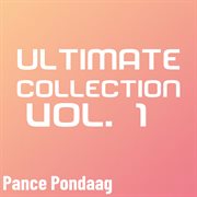 Ultimate Collection Vol. 1 Pance Pondaag cover image cdn
