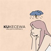Ku Kecewa cover image cdn
