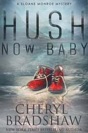 Hush Now Baby cover image cdn