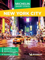 Michelin Travel Guides Short Stays: New York City cover image cdn