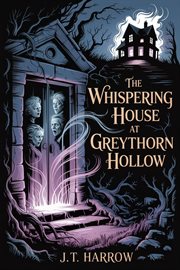 The Whispering House at Greythorn Hollow cover image cdn