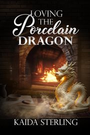 Loving the Porcelain Dragon cover image cdn