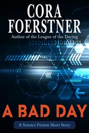 A Bad Day (A Science Fiction Short Story) cover image cdn