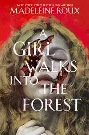 A Girl Walks into the Forest cover image cdn