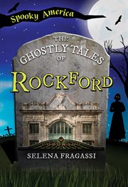 The Ghostly Tales of Rockford cover image cdn