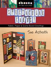 Spectacular Cards! : Fabric, Paper & Game Board Greetings cover image cdn