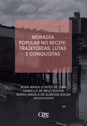 Moradia popular no Recife: trajetórias, lutas e consquistas cover image cdn