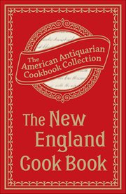 The New England Cook Book : Or, Young Housekeeper's Guide cover image cdn