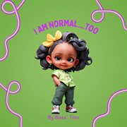 I Am Normal... Too cover image cdn