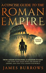 A Concise Guide to the Roman Empire cover image cdn