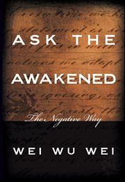 Ask the Awakened : The Negative Way cover image cdn