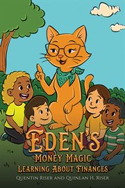 Eden?s Money Magic : Learning About Finances cover image cdn
