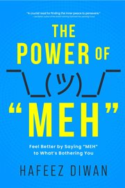 The Power of "Meh" cover image cdn