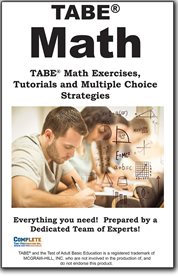TABE Math Workbook : Math Practice, Tutorials And <br/>multiple Choice Strategies cover image cdn
