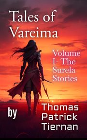Tales of Vareima. Volume One cover image cdn