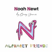 Noah Newt : Having Fun With Grandma And Grandpa cover image cdn