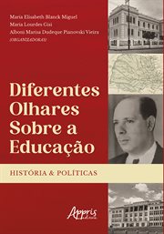 Diferentes Olhares Sobre a Educação: Histórias e Políticas cover image cdn