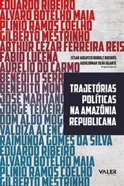 Trajetórias políticas na Amazônia republicana cover image cdn