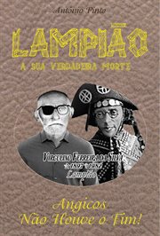 Lampião, a sua verdadeira morte cover image cdn
