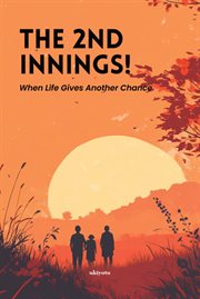 The 2nd Innings! When Life Gives Another Chance cover image cdn