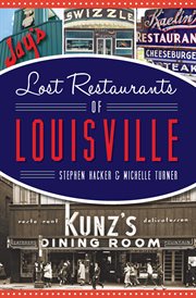 Lost Restaurants of Louisville cover image cdn