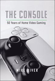 The Console : 50 Years Of Home Video Gaming cover image cdn