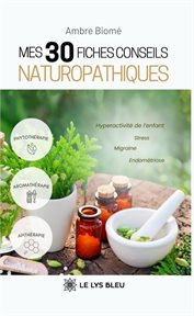 Mes 30 fiches conseils naturopathiques cover image cdn