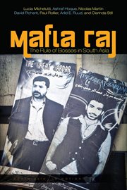 Mafia Raj : The Rule Of Bosses In South Asia cover image cdn