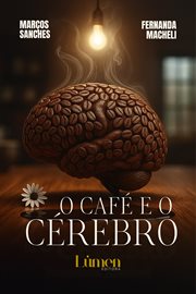 O Café e o cérebro cover image cdn