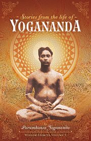 Stories From the Life of Yogananda, Volume 3 cover image cdn