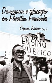 Democracia e educação em Florestan Fernandes cover image cdn
