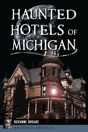 Haunted Hotels of Michigan cover image cdn