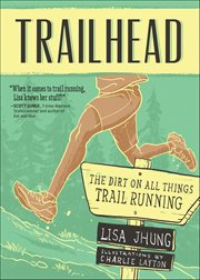 Trailhead : The Dirt On All Things Trail Running cover image cdn